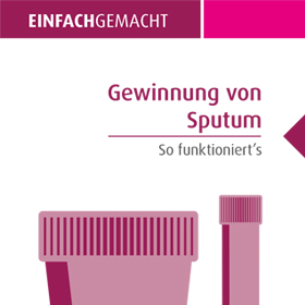 Gewinnung von Sputum